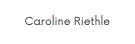 Caroline Riethle