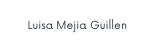 Luisa Mejia Guillen